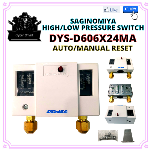DYSD606X24MA HILOW SAGINOMIYA PRESSURE CONTROL (AUTO/MANUAL RESET) Lazada