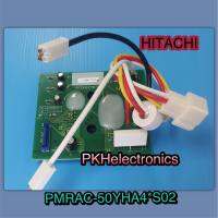 บอร์ดคอยร้อนแอร์ (แผงเล็ก)  IPM BOARD-HITACHI-PMRAC-50YHA4*S02 ใช้ได้หลายรุ่นตามที่ระบุด้านล่างครับ