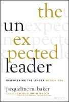 หนังสืออังกฤษใหม่ The Unexpected Leader : Discovering the Leader within You [Hardcover]