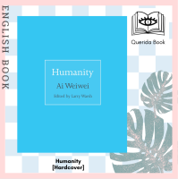 [Querida] หนังสือภาษาอังกฤษ Humanity [Hardcover] by Weiwei Ai