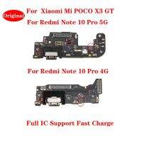 ต้นฉบับสําหรับ Xiaomi Poco X3 GT Redmi Note 10 Pro 4G 5G Charge Board พอร์ตชาร์จ USB แท่นวาง PCB พร้อมชิ้นส่วนสายเคเบิลยืดหยุ่นไมโครโฟน