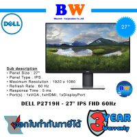 DELL P2719H - 27 IPS FHD 60Hz MONITOR (จอมอนิเตอร์)