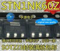 【The-Best】 VSCC MALL 30ชิ้น100% STN1NK60Z แท้ MOSFET Field-Effect 1 Nk60z 1 600 V และช่อง TO - 223