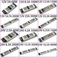 LED แบบบางพิเศษแหล่งจ่ายไฟ DC12V 24V เครื่องแปลงแสงสว่าง60W 100W 150W 200W 300W 400W แถบไฟ LED อะแดปเตอร์ไดรเวอร์ LED