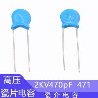 50pcs High voltage Ceramic Capacitor 2KV 102 103 221 222 471 472 220pF 470pF 1nF 2.2nF 4.7nF 10nF 2000V Electrical Circuitry Parts