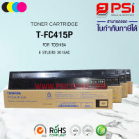 TONER FOR TOSHIBA e-STUDIO TFC-415P สำหรับรุ่น 3015AC / 3515AC / 2015AC / 2010AC / 2510AC (ยกชุด)