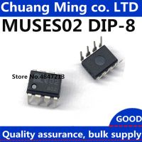 2pcs MUSES02 DIP-8 100 New and original