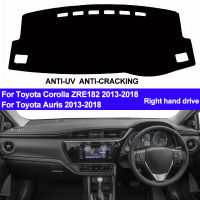 TAIJS For Toyota Corolla Auris ZRE182 2013 2014 2015 2016 2017 2018 Dash Mat Dashboard Cover Sun Shade Car Car Car Styling