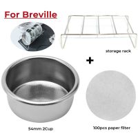 ถ้วยกรองกาแฟกระเปาะกรองแบบไม่ใช้แรงดัน54มม. สำหรับ Breville อุปกรณ์เครื่องครัวที่กรองกาแฟ