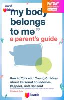 [New Book] ใหม่พร้อมส่ง My Body Belongs to Me: A Parents Guide: How to Talk with Young Children about Personal Boundaries, Respect, and Consent [Paperback]