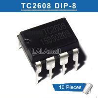 10pcs TC2608 DIP-8 HL2608 JY2608 2608 DIP8 Function Segment Switch Circuit Chip IC new original