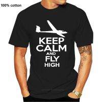 KEEP CALM AND FLY HIGH SHIRT S-XXXL AIR GLIDER SAILPLANE AIRLINES FLY custom printed tshirt cheap tee  59YA