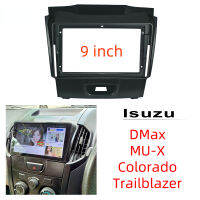 LCX 2din แผงสเตอริโอใส่ได้กับ Isuzu DMax MU-X โคโลราโด S10เทรลเบลเซอร์ขนาด9นิ้วฝาครอบส่วนหัวกรอบวิทยุ Fascia