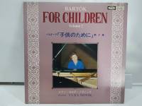 1LP Vinyl Records แผ่นเสียงไวนิล   BARTÓK  FOR CHILDREN Volume 2  (H16E15)