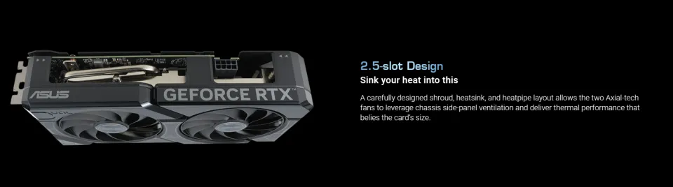 ASUS Dual GeForce RTX 4060 Ti OC Edition 8GB GDDR6 (PCIe 4.0, 8GB GDDR6,  DLSS 3, HDMI 2.1, DisplayPort 1.4a, Axial-tech fan design, 0dB technology)