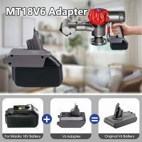 ；’；‘、。 For Dyson V6 V7 V8 Battery Adapter For Makita/Bosch/Dewalt/Milwaukee 18V 20V Lithium Battery Converter For Animal Vacuum Cleaner