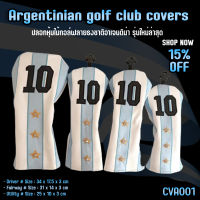 ปลอกหุ้มหัวไม้กอล์ฟ ลายทีมฟุตบอลอาเจนติน่า (CVA001) Cover Driver Argentina No.10 สีฟ้า มีครบทุกขนาด พร้อมส่งทันที