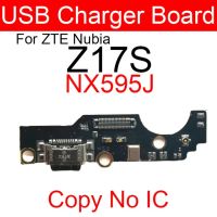 แผงเครื่องชาร์จ Usb สำหรับ Z17s Zte Nubia แผงโมดูลเชื่อมต่อพอร์ตชาร์จ Usb Nx595j ชิ้นส่วนอะไหล่ทดแทน