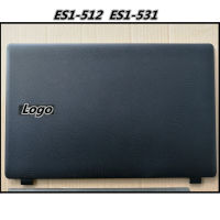 LCD Back Cover Topcase Screen lid Cap Bezel Front Housing Frame For Acer Aspire ES1-512 ES1-531