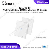 SONOFF T2EU-RF 433MHz รีโมท 86 ชนิด Wall Panel Sticky Wireless RF Remote 1/2/3 Gang Wall Sticker Remote for sonoff TX Wall Switches / 4CHPROR3