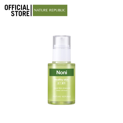 NATURE REPUBLIC GOOD SKIN NONI AMPOULE (30ML) เซรั่มบำรุงผิวให้ชุ่มชื้น สุขภาพดี