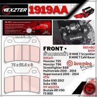 1919AA NEXZTER ผ้าเบรคหน้า BREMBO,DUCATI MONSTER795,796,MULTISTRADA(2010-14),STREETFIGHTER848,HYPERMOTARD(2010-14)/BMW R NINE T Scrambler,Café Racer/KTM DUKE690(2012),1190/MV AGUSTA RR 1190,F3 800 เบรค ผ้าเบรค ผ้าเบรก เบรก ปั๊มเบรก ปั๊มเบรค