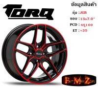 TORQ Wheel JGB ขอบ 15x7.0" 4รู100 ET+35 สีBKFR ล้อแม็ก ทอล์ค torq15 แม็กรถยนต์ขอบ15