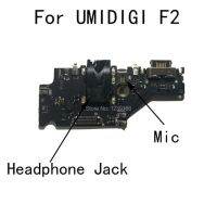 สำหรับ Umidigi โมดูลบอร์ดแท่นชาร์จ Usb แบบ F2พร้อมเสียงแจ็คหูฟังพร้อมอะไหล่ซ่อมไมโครโฟน