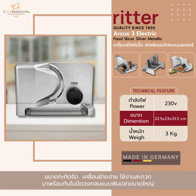 Ritterwerk Germany Electric Food Slicer Arcus 3, Silver Metallic, 65W (515.023)/ เครื่องสไลด์เนื้อ สไลด์ขนมปังแบบมอเตอร์