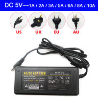 อะแดปเตอร์แปลงไฟ Led Dc 5V Ac100-240v แหล่งพลังงานไฟ1a 5a 3a 8a 6a พร้อมปลั๊ก10a