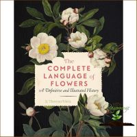 พร้อมส่ง *** The Complete Language of Flowers: A Definitive and Illustrated History หนังสือภาษาอังกฤษมือ 1 นำเข้า พร้อมส่ง