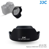 JJC LH-73C ฝาครอบเลนส์สีดอกไม้กลีบดอกไม้แบบย้อนกลับสำหรับ Canon EF-S 10-18mm f / 4.5-5.6 IS STM เลนส์แทนที่ CANON EW-73C