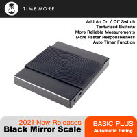 TIMEMORE 2021 Basic Plus Black Mirror Pour Over Coffee and Espresso Scale Electronic Scale Auto Timer Kitchen scale 0.1g 2kg