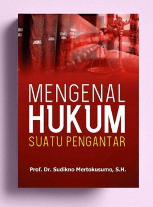 BUKU MENGENAL HUKUM SUATU PENGANTAR | Lazada Indonesia