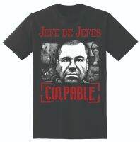 El Chapo Jefe De Jefes Culpable Men T-Shirt 2019 Unisex Tees S-4XL-5XL-6XL