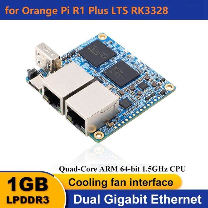 For Orange Pi R1 Plus LTS RK3328 QuadCore ARM CortexA53 1GB RAM Dual
