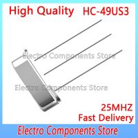 10 ชิ้น / ล็อต DIP Passive Crystal Oscillator HC-49S 49S 3Pin DIP-3 25M 25.000MHZ คริสตัล HC-49US3 25MHZ ควอตซ์เรโซเนเตอร์