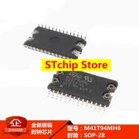 M41T94MH6 M41T94MH6F วงจรรวม SOP 28ชิป IC SOP28จ่ายไฟเฉพาะจุด