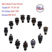 ✟ 6T 7T 8T 9T 25H T8F M8 M10 Chain Clutch Gear Box Front Sprocket For 2 Stroke 47cc 49cc Engine Pocket Bike Mini Moto ATV Quad