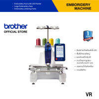 Brother VR Embroidery Sewing Machine จักรปักสำหรับธุรกิจ,ตารางจักรเย็บผ้าขนาดใหญ่,จอทัชสกรีน,(ประกันจะมีผลภายใน15วัน หลังจากที่ได้รับสินค้า)