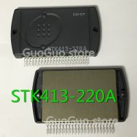 1ชิ้น STK413-220A ต้นฉบับใหม่ STK413 220โมดูล