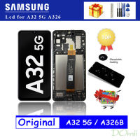 6.5 "A32จอ Lcd สำหรับ Samsung Galaxy 5G หน้าจอดิจิตอลสัมผัสหน้าจอ LCD A326สำหรับ A326 SM-A326B A326BR/DS Lcd