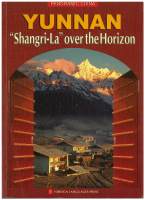 YUNNAN "Shangri-La" over the Horizon （PANORAMIC CHINA）