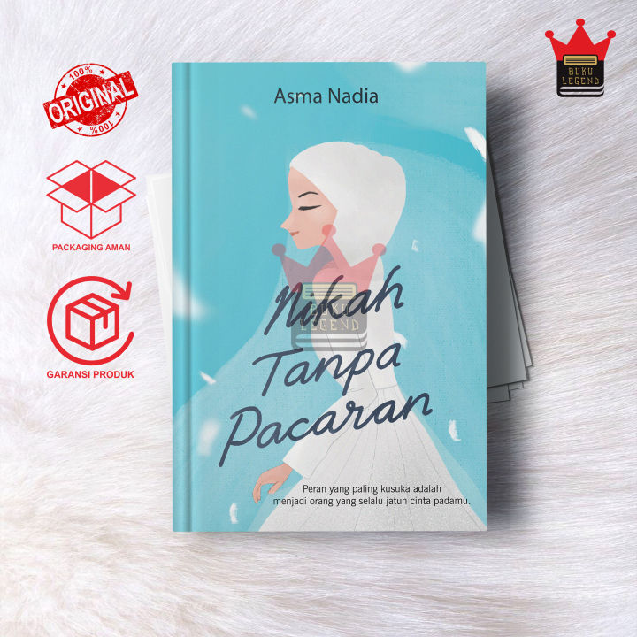 Buku Novel Nikah Tanpa Pacaran Asma Nadia Lazada Indonesia 1283