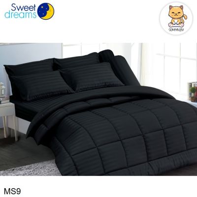 Sweet Dreams ผ้าปูที่นอน ผ้านวม 3.5 ฟุต/5 ฟุต/6 ฟุต ลายริ้ว สีดำ Black Stripe MS9 (สวีทดรีมส์)