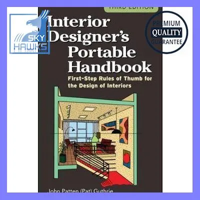Interior Designer's Portable Handbook: First-Step Rules of Thumb for ...