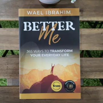 Better Me: 365 Ways to Transform Your Everyday Life