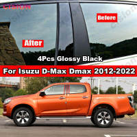 แผ่นปิดเสาประตูหน้าต่างรถยนต์สำหรับ ISUZU D-Max Dmax 2012-2022คาร์บอนแบบเงางามไฟเบอร์สีดำสติกเกอร์วัสดุ PC