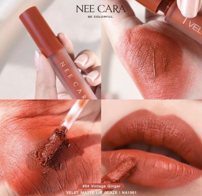 NEE CARA N-1961-04 ลิปกลอสจุ่มแมท นีคาร่า เบอร์ 04 VINTAGE GINGER สีส้มอิฐ เริ่ดมาก เนื้อแมทติดแน่นทนนาน กันน้ำ ไม่เหนียว ไม่ลงร่องปาก