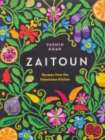 หนังสืออังกฤษใหม่ Zaitoun : Recipes from the Palestinian Kitchen [Hardcover]
